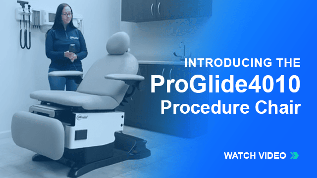 Introducing the proglide4010 Procedure Chair